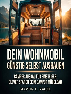 cover image of Dein Wohnmobil günstig selbst ausbauen